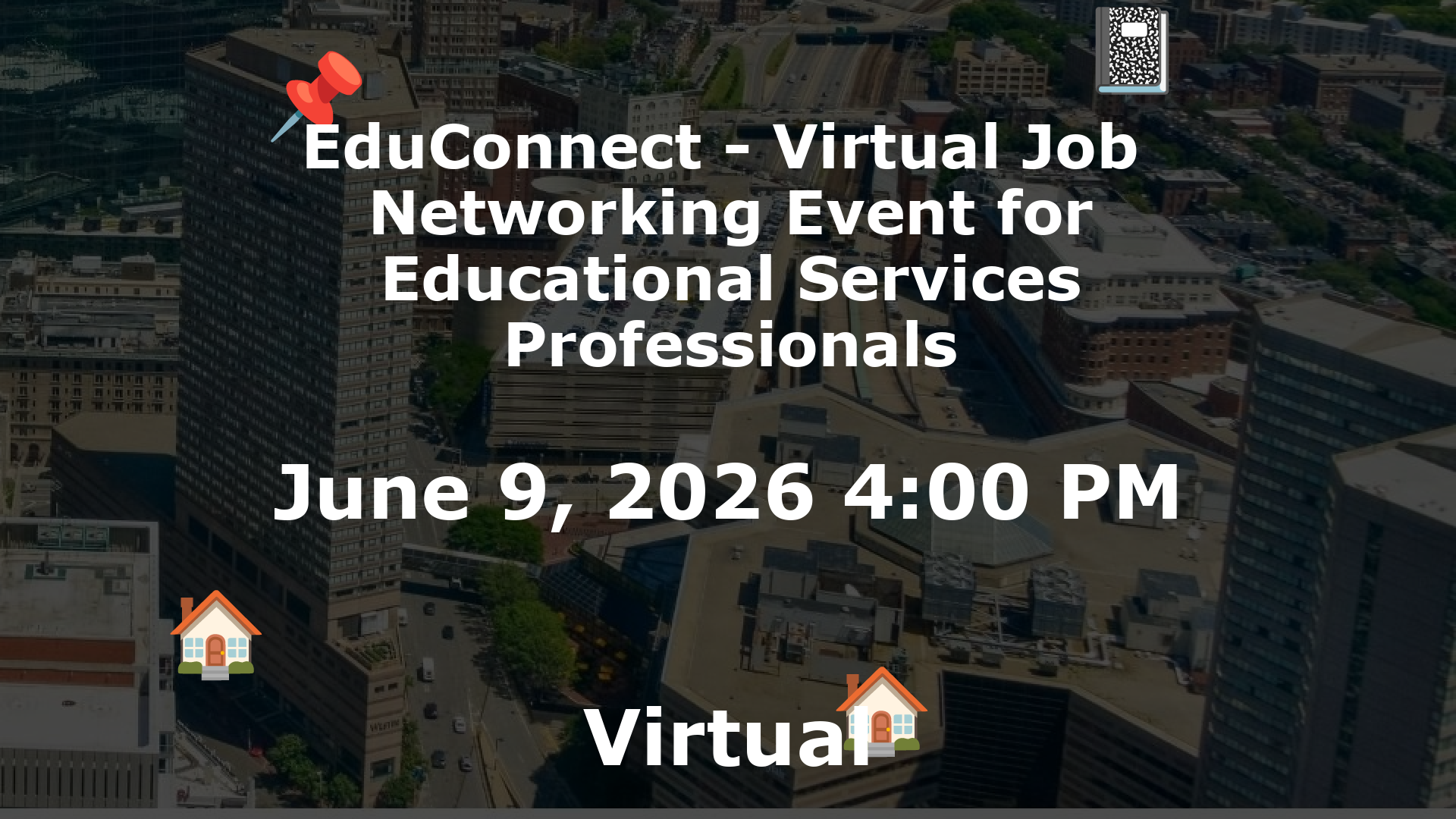 EduConnect - Virtual Job  Networking Event for Educational Services Professionals event image